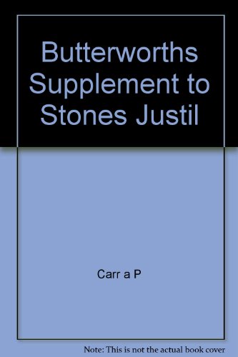 Butterworths Supplement to Stone's Justices' Manual
