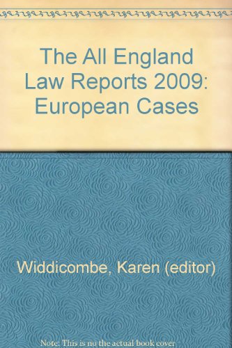 Beispielbild fr The All England Law Reports 2009: European Cases zum Verkauf von PsychoBabel & Skoob Books