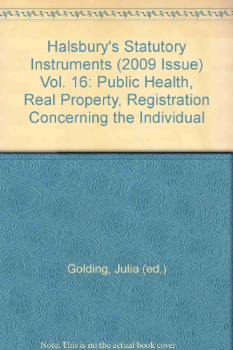 Imagen de archivo de Halsbury's Statutory Instruments (2009 Issue) Vol. 16: Public Health, Real Property, Registration Concerning the Individual a la venta por Phatpocket Limited