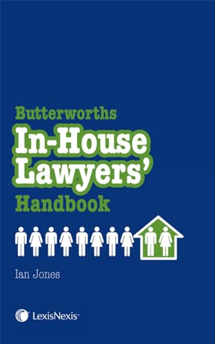 In-House Lawyers Handbook (9781405755504) by Ian Jones