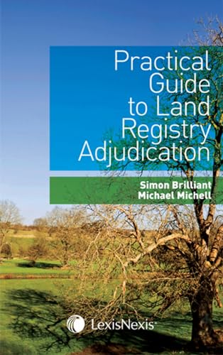 Beispielbild fr Practical Guide to Land Registry Adjudication zum Verkauf von Revaluation Books