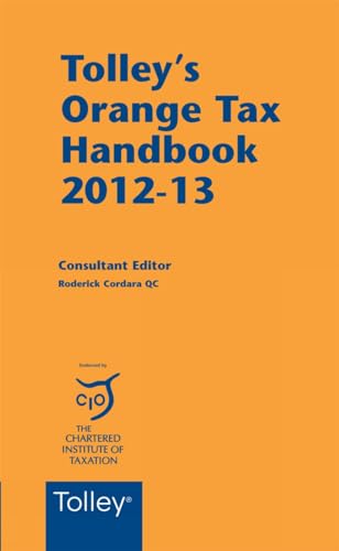 Stock image for Tolley's Orange Tax Handbook 2012-13 for sale by WorldofBooks