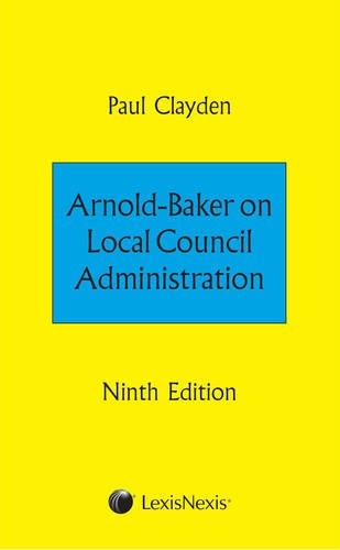 Beispielbild fr Arnold Baker Local Council Administration zum Verkauf von AwesomeBooks