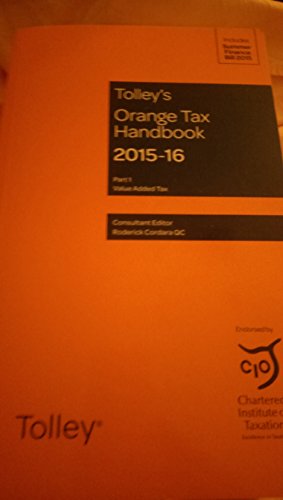 Stock image for Tolley's orange tax handbook . part 1 vat . 2015-2 for sale by WorldofBooks