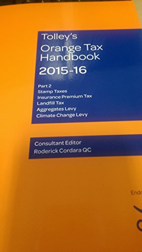 Stock image for Tolley's Orange Tax Handbook 2015 - 2016 : Part 2 for sale by Anybook.com