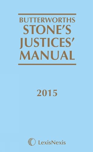 9781405795159: Butterworths Stone's Justices' Manual 2015