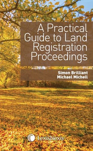 Beispielbild fr A Practical Guide to Land Registration Proceedings zum Verkauf von Revaluation Books