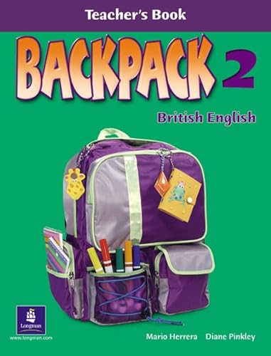 Backpack Level 2 Teacher's Book (9781405800235) by Herrera, Mario