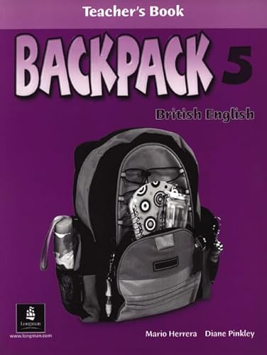 Backpack Level 5 Teacher's Book (9781405800266) by Herrera, Mario; Pinkley, Diane