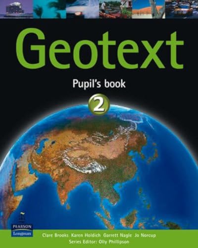 Geotext: Student's Book Bk. 2 (Geotext) (9781405800396) by Olly Phillipson; Clare Brooks; Garrett Nagle; Karen Holdich