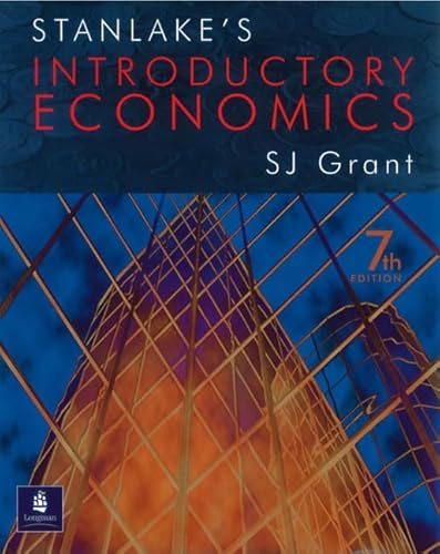 Stanlake's Introductory Economics (9781405800419) by Grant, Susan J