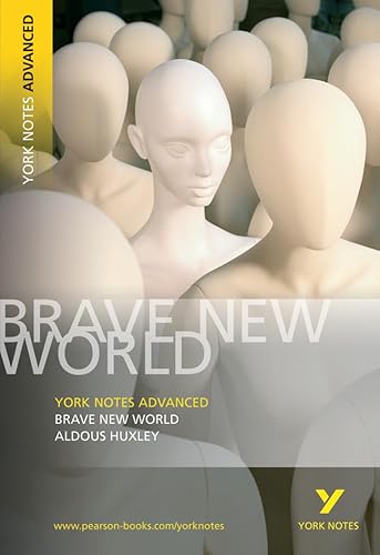 9781405801713: Brave New World: York Notes Advanced everything you need to catch up, study and prepare for and 2023 and 2024 exams and assessments: everything you ... prepare for 2021 assessments and 2022 exams