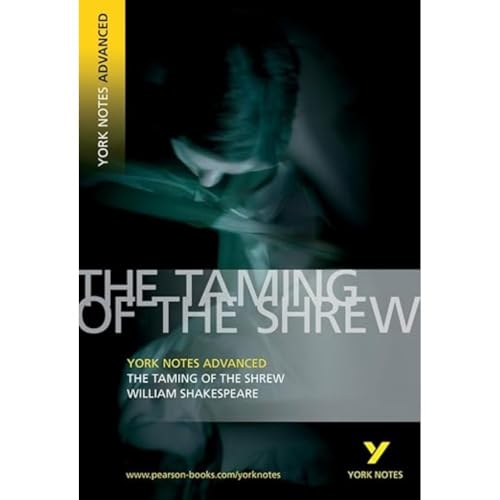 9781405807067: Taming of the Shrew: York Notes Advanced