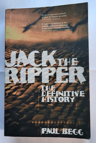 Beispielbild fr Jack the Ripper: The Definitive History zum Verkauf von SecondSale