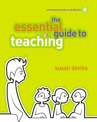 Stock image for The Essential Guide to Teaching (The Essential Guides) for sale by WorldofBooks