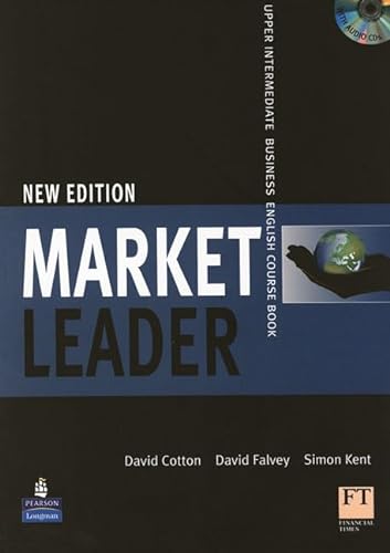 Market Leader: Upper Intermediate Coursebook for Pack (Market Leader) (9781405813105) by David Cotton; David Falvey; .Simon Kent