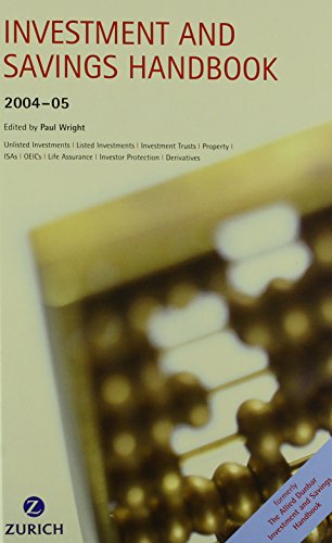 Multi Pack: Zurich Tax Handbook 2004/2005 and Zurich Investment & Savings Handbook: AND Zurich Investment and Savings Handbook (9781405814010) by Foreman, Mr Anthony; Mowles, Gerald; Wright, Mr Paul