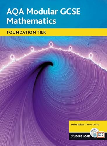 Imagen de archivo de AQA GCSE Maths 2006: Modular Foundation Student Book and ActiveBook a la venta por AwesomeBooks