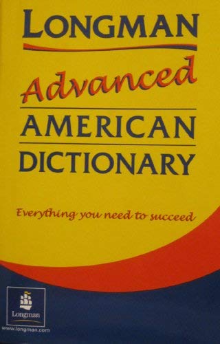 Stock image for Longman Advanced American Dictionary for sale by ThriftBooks-Dallas