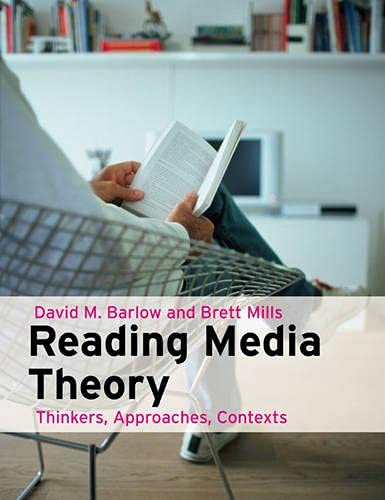 Beispielbild fr Reading Media Theory: Thinkers, Approaches, Contexts zum Verkauf von Anybook.com