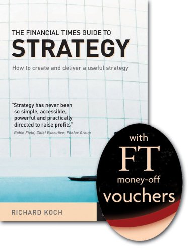 FT Promo FT Guide to Strategy (9781405822060) by Koch, Richard