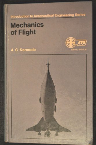 Beispielbild fr Mechanics of Flight zum Verkauf von Irish Booksellers