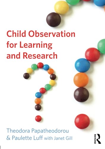 Beispielbild fr Child Observation for Learning and Research zum Verkauf von Better World Books