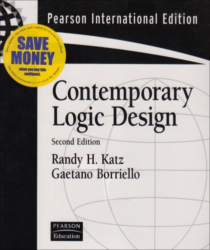 Contemporary Logic Design: AND Xilinx 6.3 Student Edition (9781405824972) by Randy H. Katz