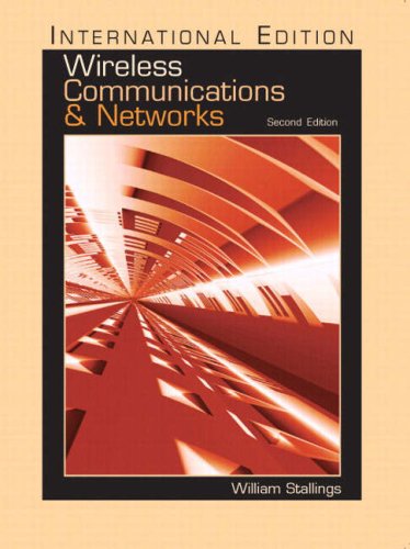 Wireless Communications and Networks: AND Computer Networks (International Edition) (9781405825467) by Stallings; Tanenbaum, Andrew S.