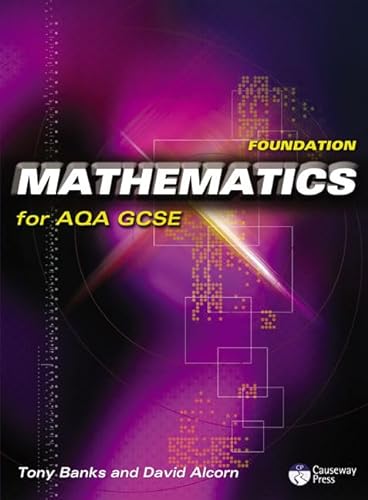 9781405831390: Foundation Mathematics for AQA GCSE: Linear
