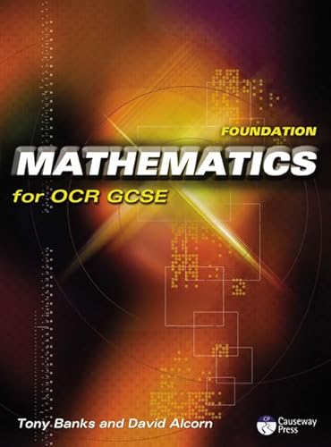 Foundation Mathematics for OCR GCSE: Linear (9781405831413) by Tony Banks