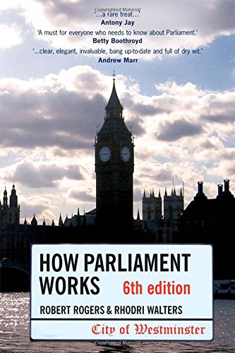 Beispielbild fr How Parliament Works zum Verkauf von Better World Books: West