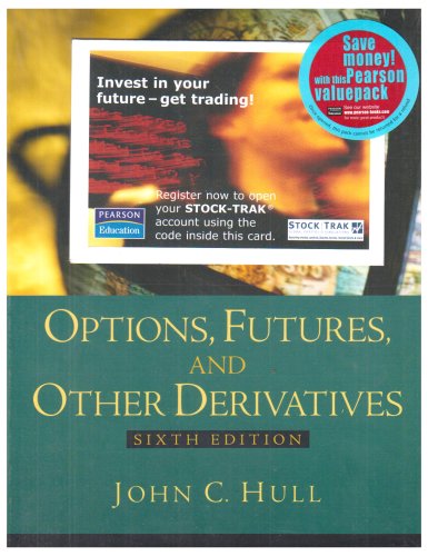 Options, Futures and Other Derivatives: AND Stock-Trak Access Card (9781405832908) by John C. Hull