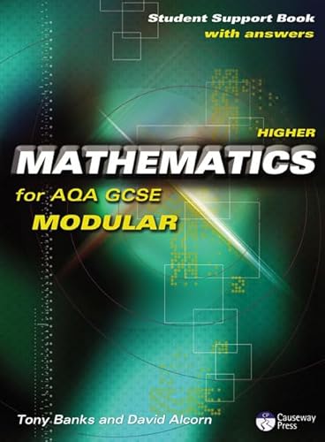 Stock image for Causeway Press Higher Mathematics for AQA GCSE (Modular) - Student Support Book (With Answers) for sale by Reuseabook