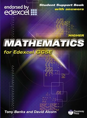 Beispielbild fr Causeway Press Higher Mathematics for Edexcel GCSE - Student Support Book (With Answers) zum Verkauf von WorldofBooks