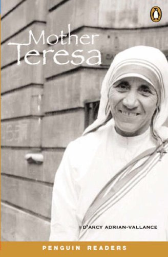 Imagen de archivo de Mother Teresa (Penguin Longman PenguiAdrian-Vallance, D'Arcy a la venta por Iridium_Books