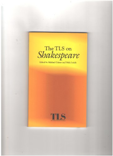 Stock image for The TLS on Shakespeare for sale by Kennys Bookstore