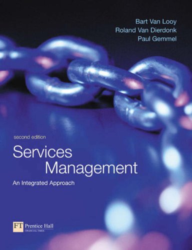 Services Management: AND Essence of Business Process Re-engineering: An Integrated Approach (9781405839594) by Van Looy, Bart; Peppard, Joe