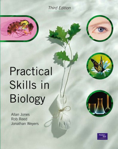 Biology: AND Practical Skills in Biology (9781405840057) by Neil A. Campbell; Allan Jones