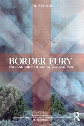 Beispielbild fr Border Fury : England and Scotland at War 1296-1568 zum Verkauf von Better World Books