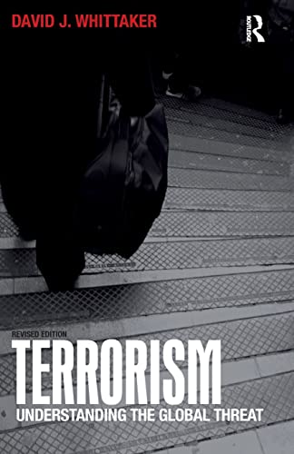 Beispielbild fr Terrorism: Understanding the Global Threat zum Verkauf von WorldofBooks