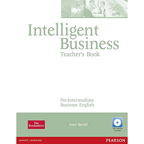 Imagen de archivo de INTELLIGENT BUSINESS PRE-INTERMEDIATE TEACHERS BOOK AND TEST MASTER CD-ROM PACK a la venta por Zilis Select Books