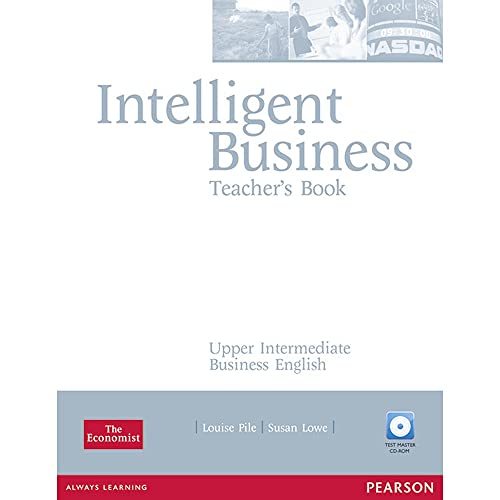 9781405843416: Intelligent Business Upper Intermediate Teachers Book and Test Master CD-ROM Pack: Industrial Ecology