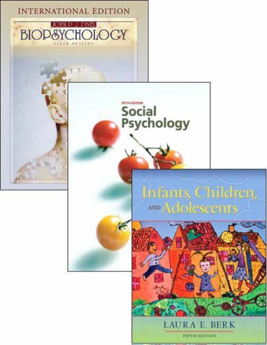 Biopsychology: WITH Social Psychology AND Infants, Children and Adolescents (9781405846059) by John P.J. Pinel; Elliot Aronson; Laura E Berk