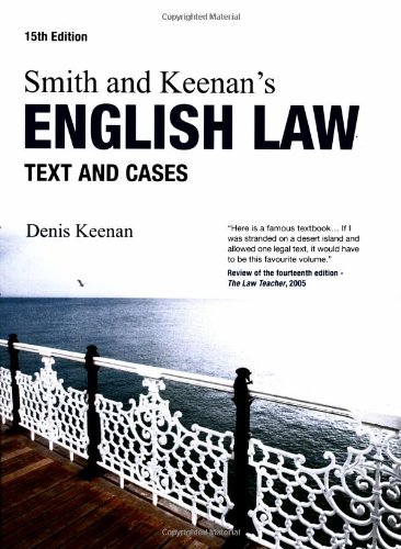 9781405846189: Smith and Keenan's English Law: Text and Cases