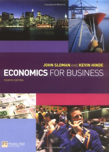 Economics for Business: AND Companion Website with GradeTracker Student Access Card (9781405847025) by John Sloman; Kevin Hinde