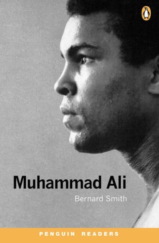 Muhammad Ali (Penguin Readers (Graded Readers)) (9781405851695) by Smith, Bernard