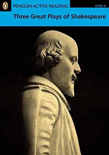 9781405852210: Penguin Active Reading 4: Three Great Plays of Shakespeare Book and CD-ROM Pack: Level 4 (Pearson English Active Readers) - 9781405852210: Book with Audio cd (Penguin Active Reading (Graded Readers))