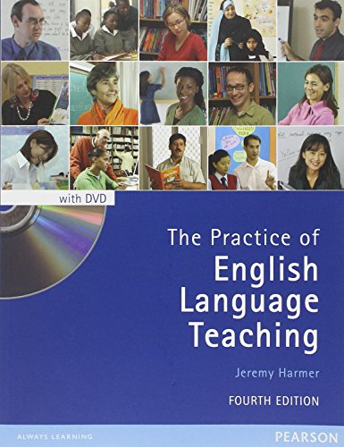 Stock image for The Practice of English Language Teaching with DVD (4th Edition) (Longman Handbooks for Language Teachers) for sale by SecondSale