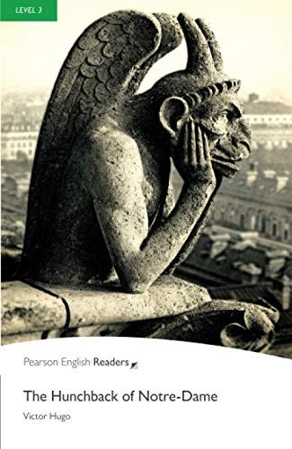Beispielbild fr Level 3: The Hunchback of Notre-Dame (Pearson English Graded Readers) zum Verkauf von Chiron Media